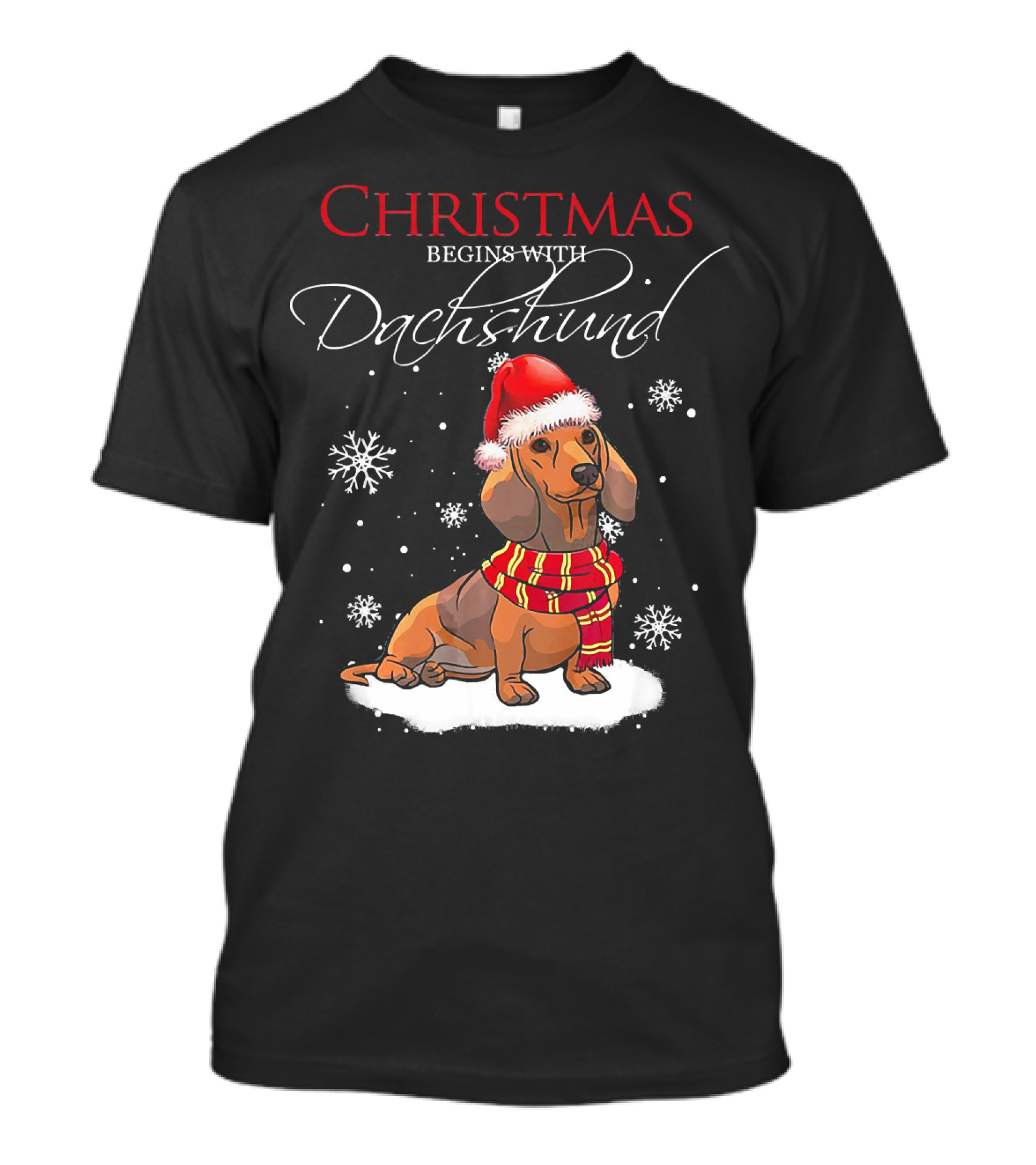 Christmas Begins With Dachshund Santa Hat Scarf Snowflakes T-Shirt