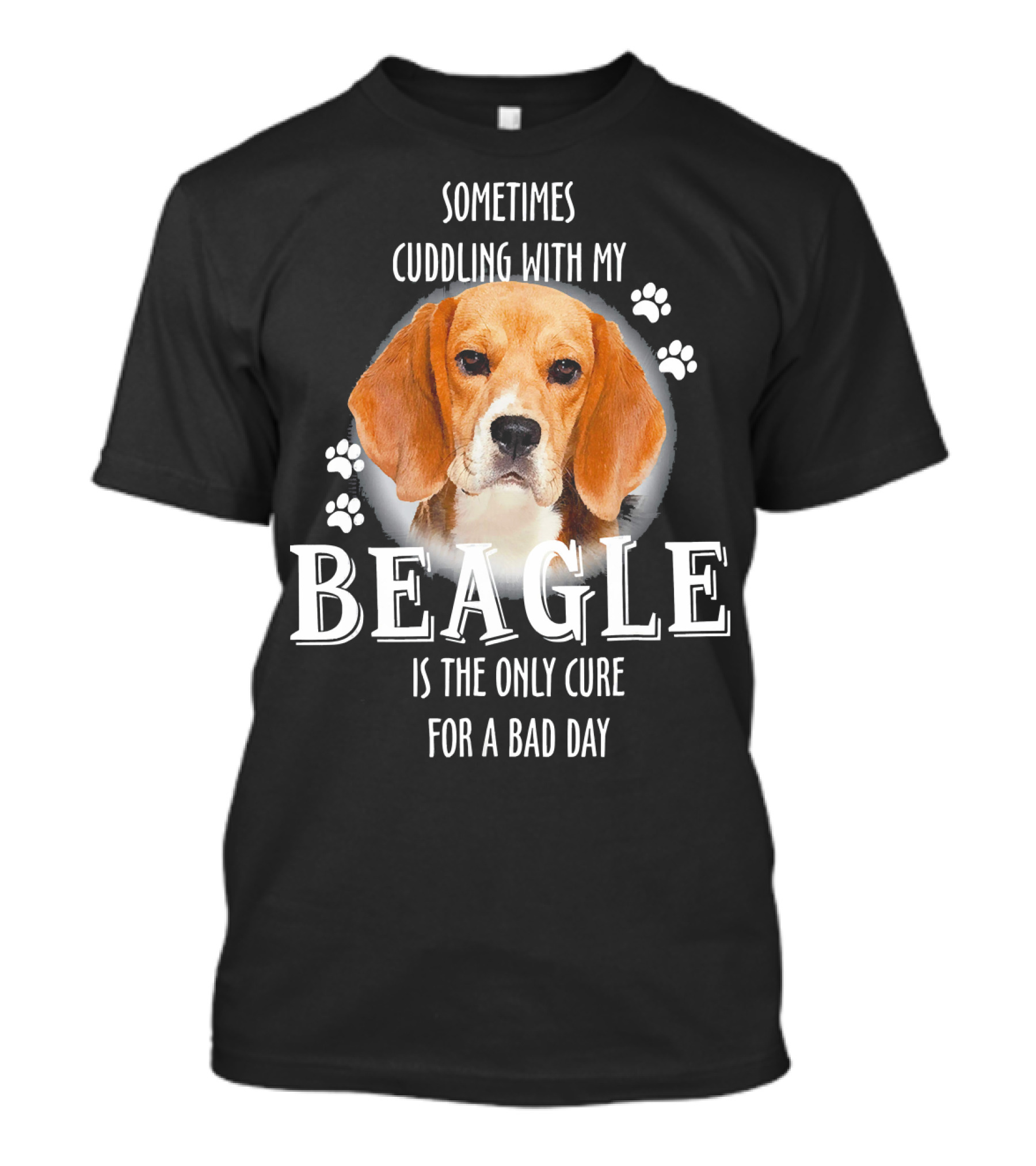 Sometimes Cuddling With My Beagle Is The Only Cure For A Bad Day T-Shirt