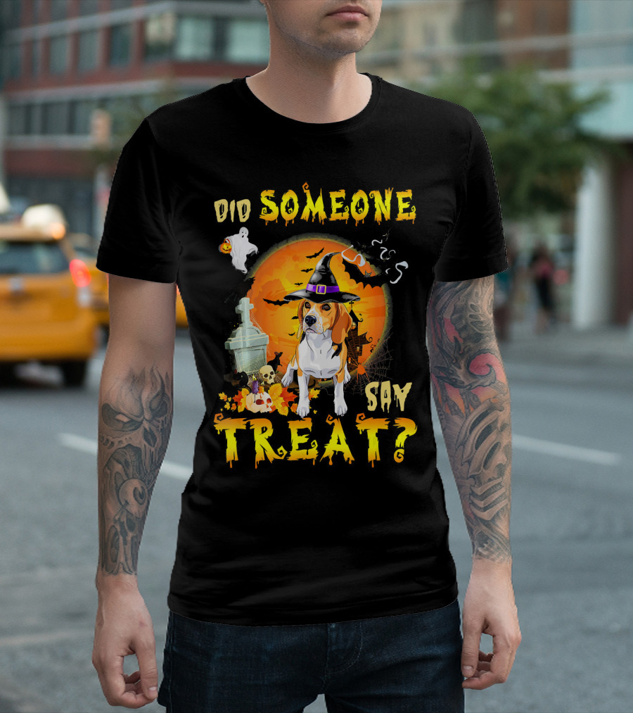 Did Someone Say Treat Beagle Halloween Witch Hat Ghosts Bats Moon T-Shirt