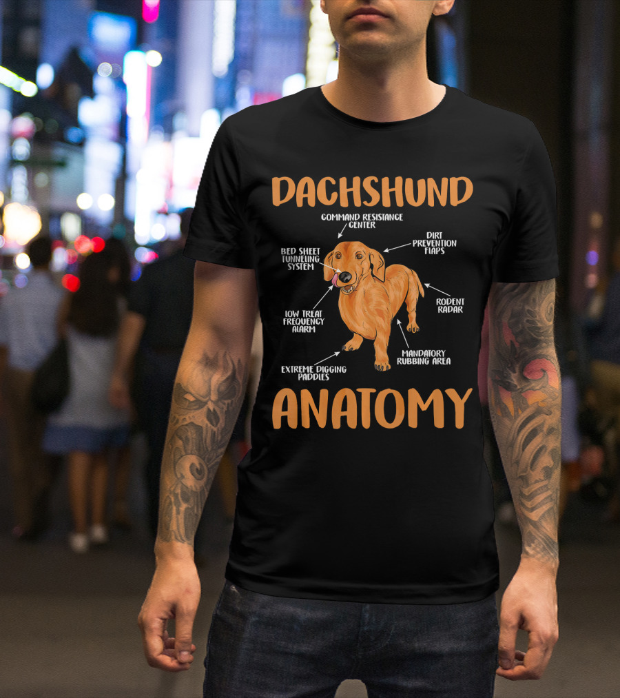 Dachshund Anatomy Command Resistance Center Bed Sheet Tunneling System Dirt Prevention Flaps T-Shirt