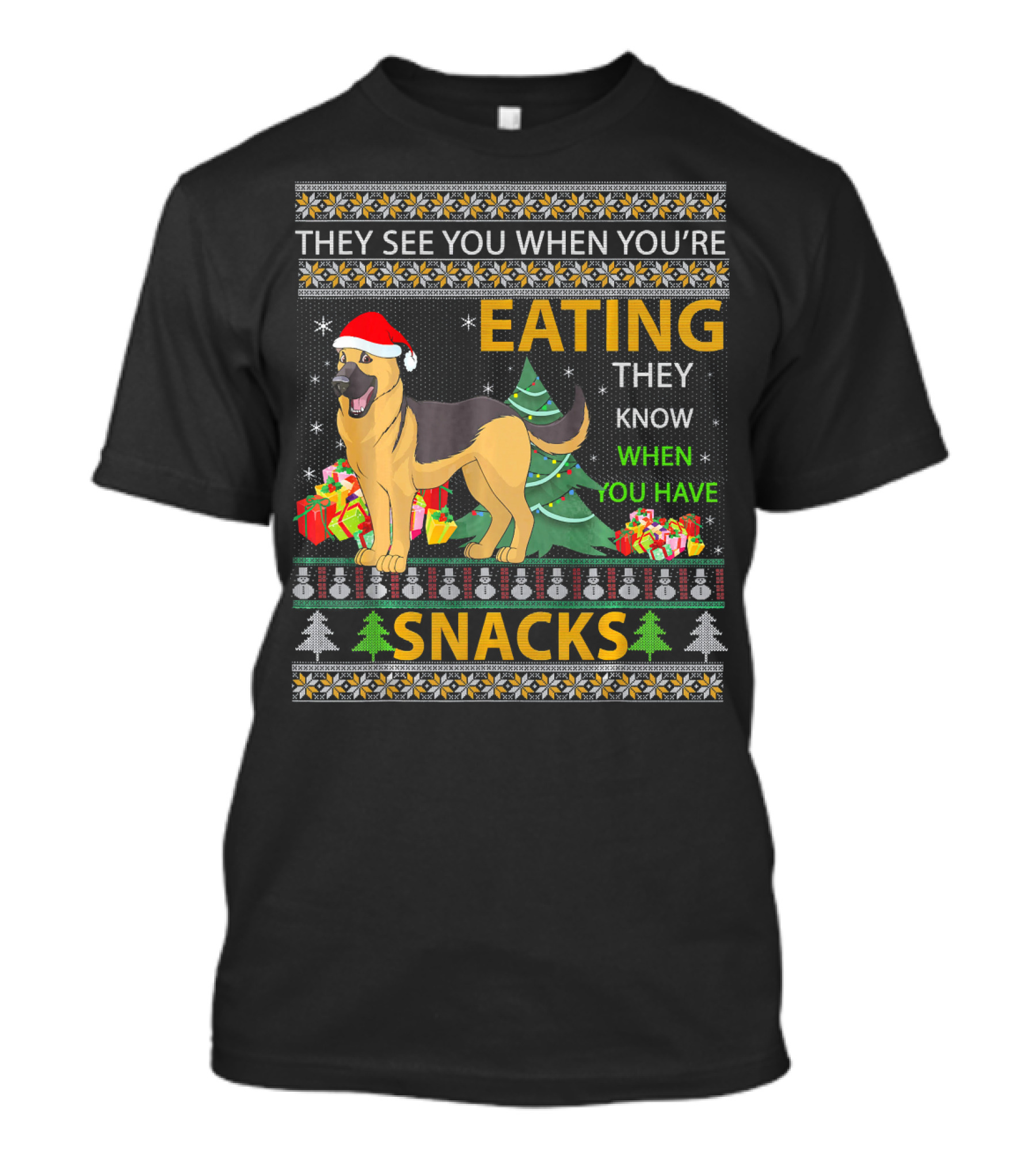 They See You When You're Eating Snacks Christmas German Shepherd T-Shirt