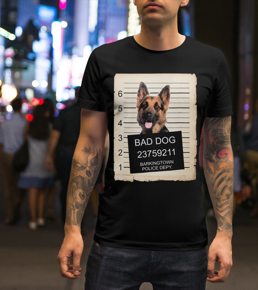 Bad Dog German Shepherd Barkingtown Police Depy Mugshot Lineup T-Shirt
