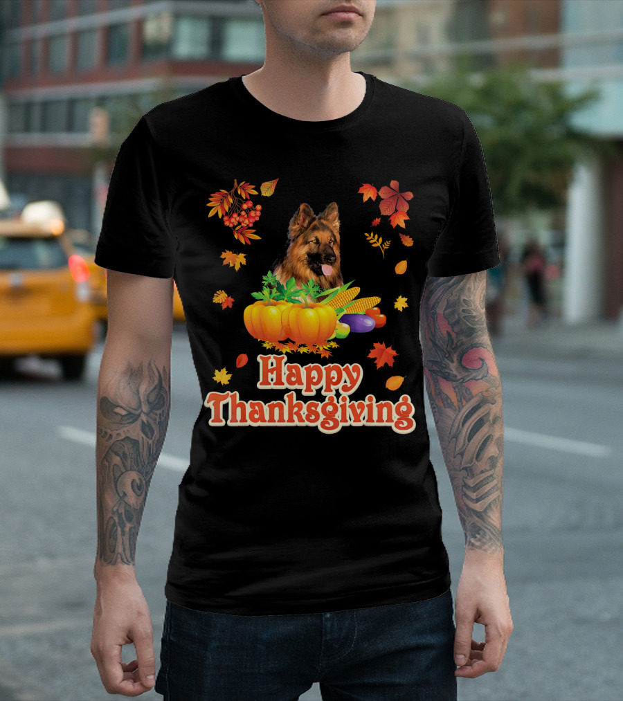 Happy Thanksgiving with German Shepherd and Autumn Harvest Elements T-Shirt