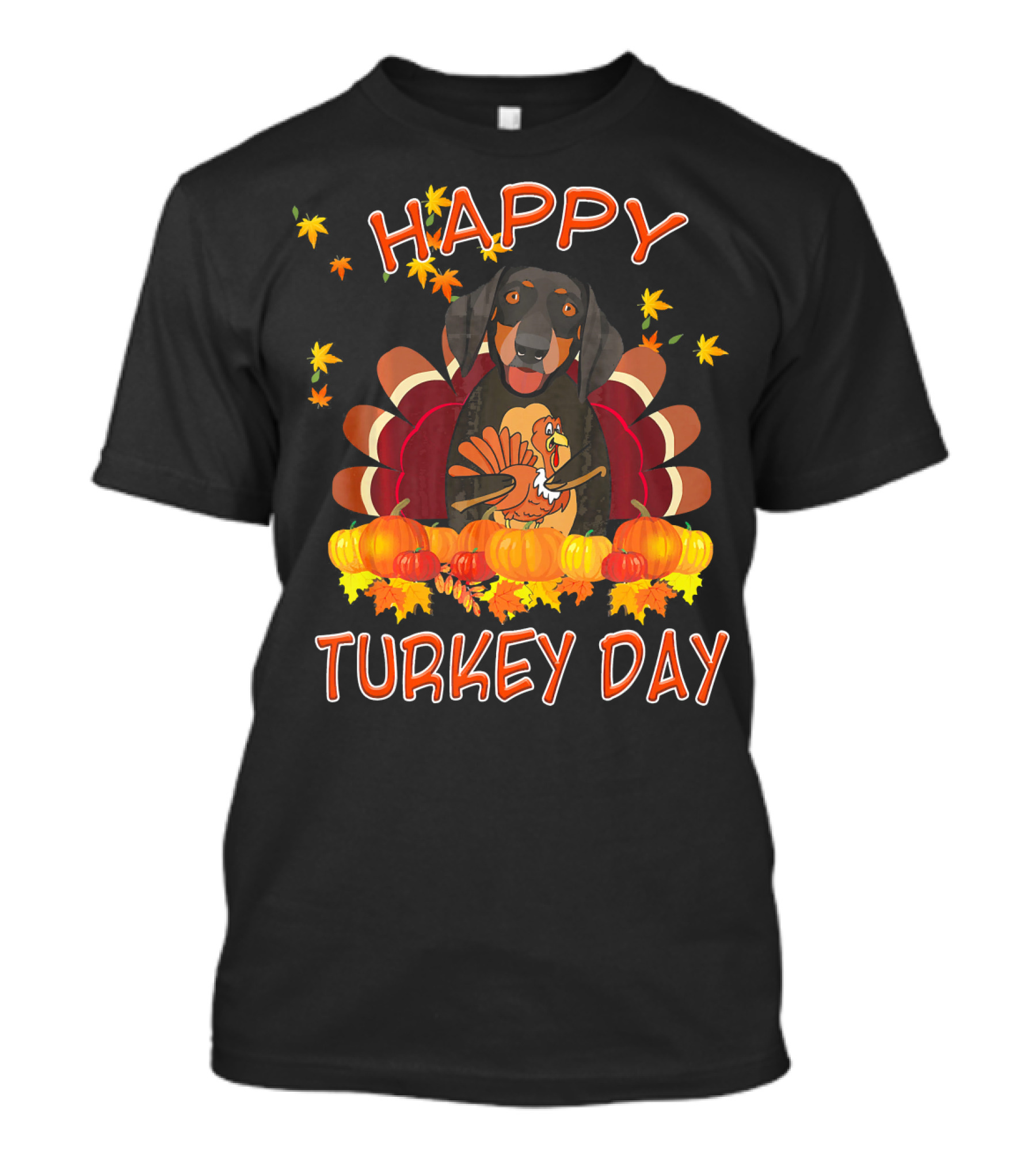 Happy Turkey Day Funny Dachshund Pumpkin Turkey Thanksgiving T-Shirt