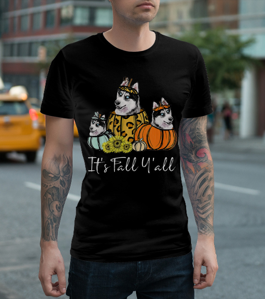 It's Fall Y'all Husky Dogs in Pumpkin Costumes with Sunflowers T-Shirt