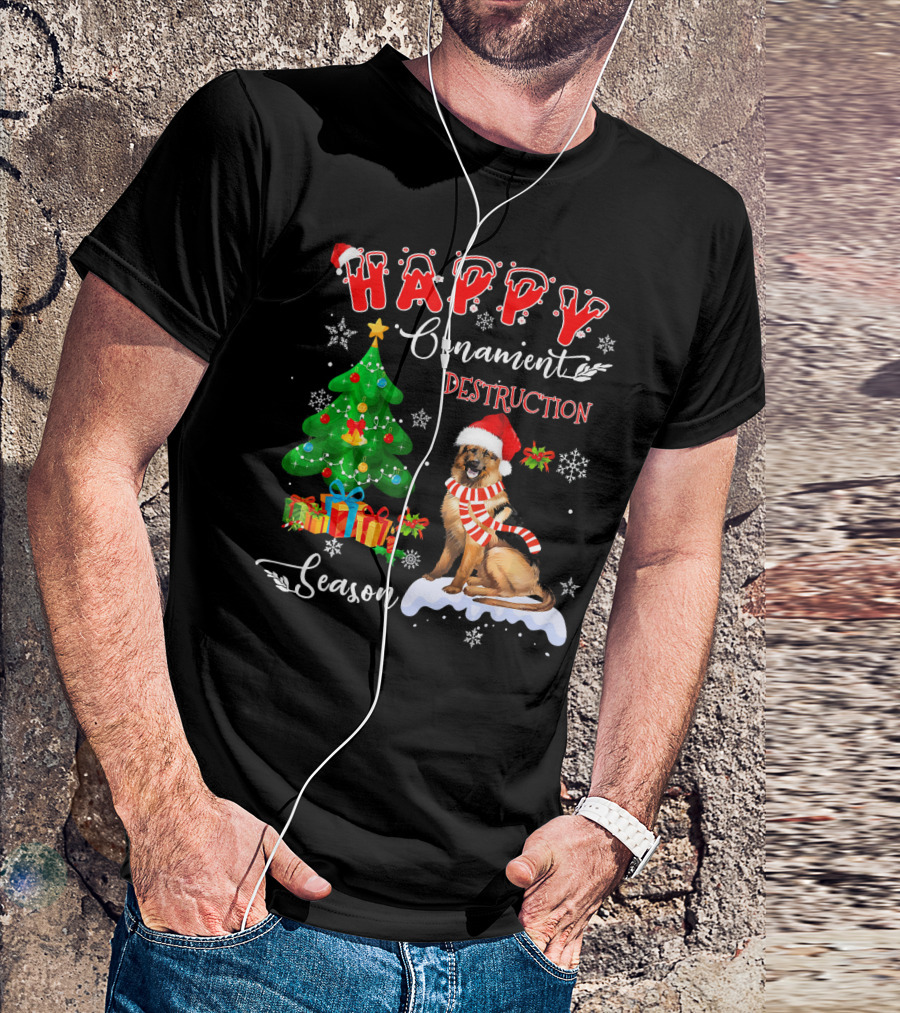 Happy Ornament Destruction Season German Shepherd Dog T-Shirt