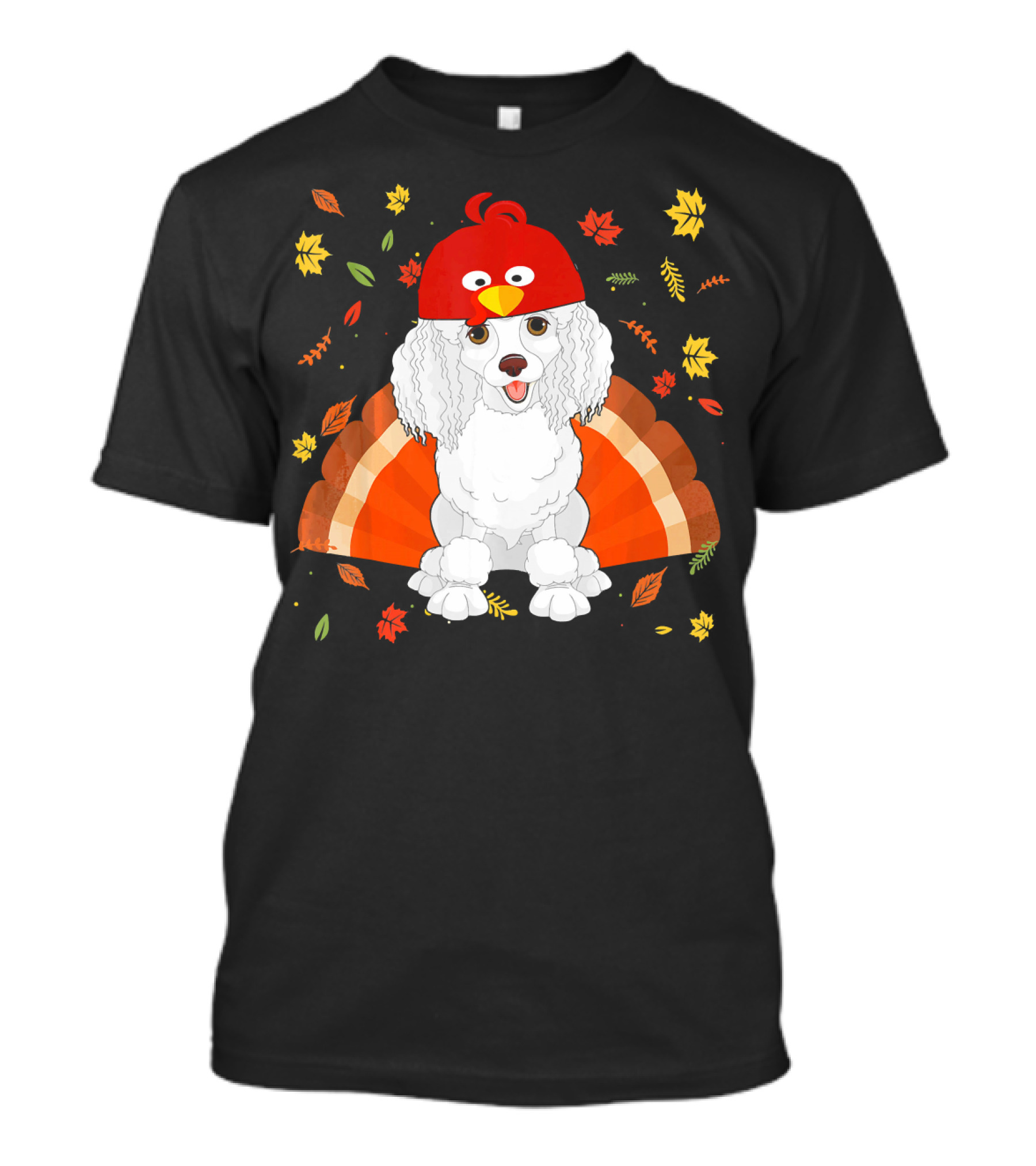 Funny Thanksgiving Turkey Hat Poodle Surrounded By Autumn Leaves T-Shirt