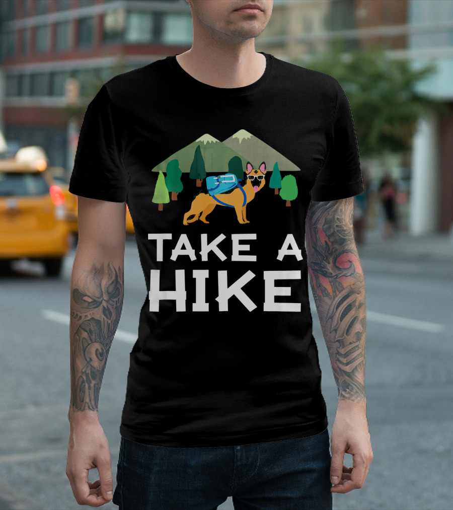 German Shepherd Dog Take A Hike Outdoors Adventure T-Shirt