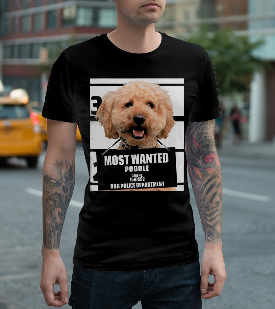 Most Wanted Poodle Case No. 1587552 Dog Police Department T-Shirt