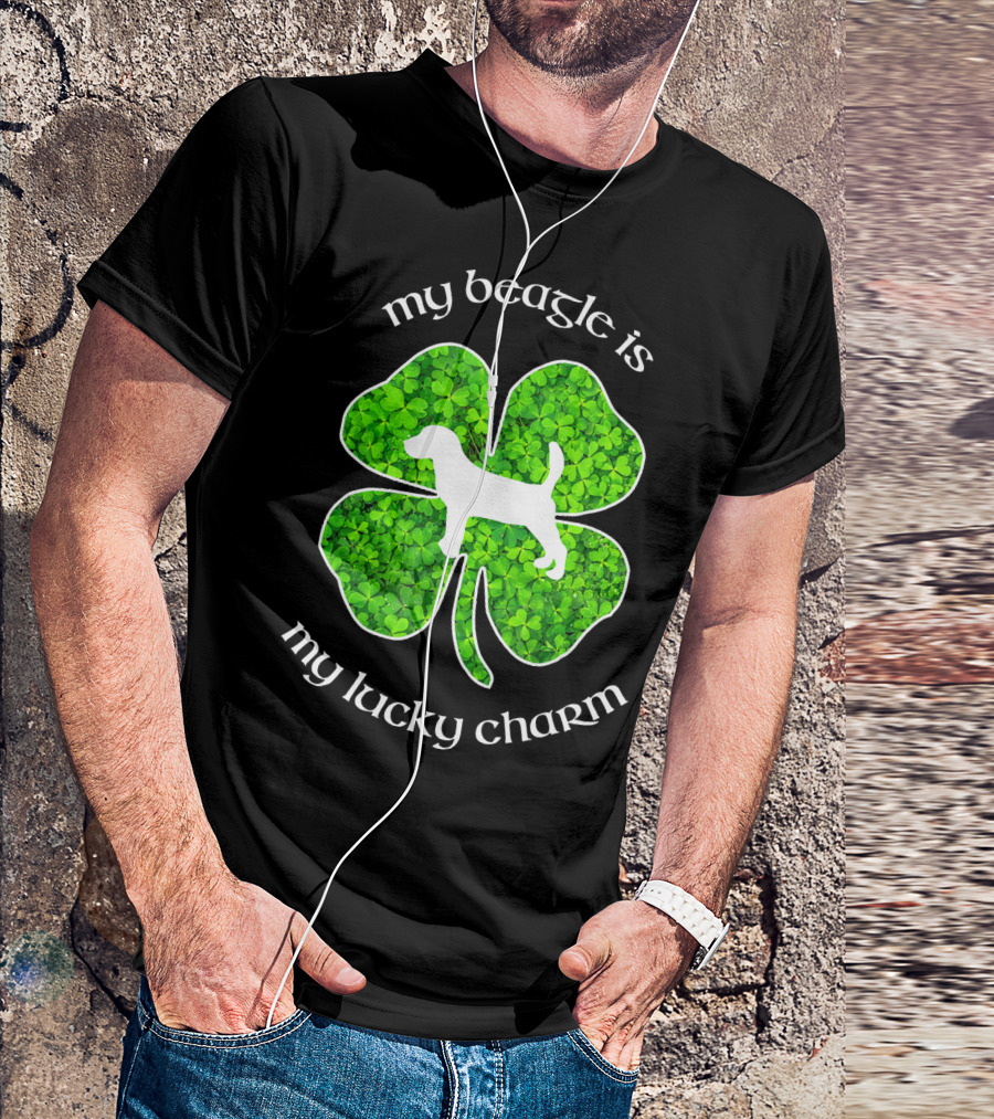My Beagle Is My Lucky Charm Four Leaf Clover St Patricks T-Shirt