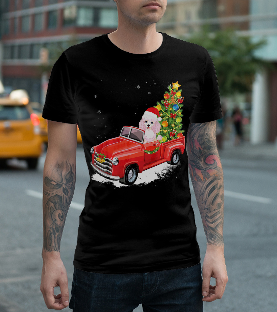 Poodle Merry Christmas Dog In Red Truck With Christmas Tree T-Shirt