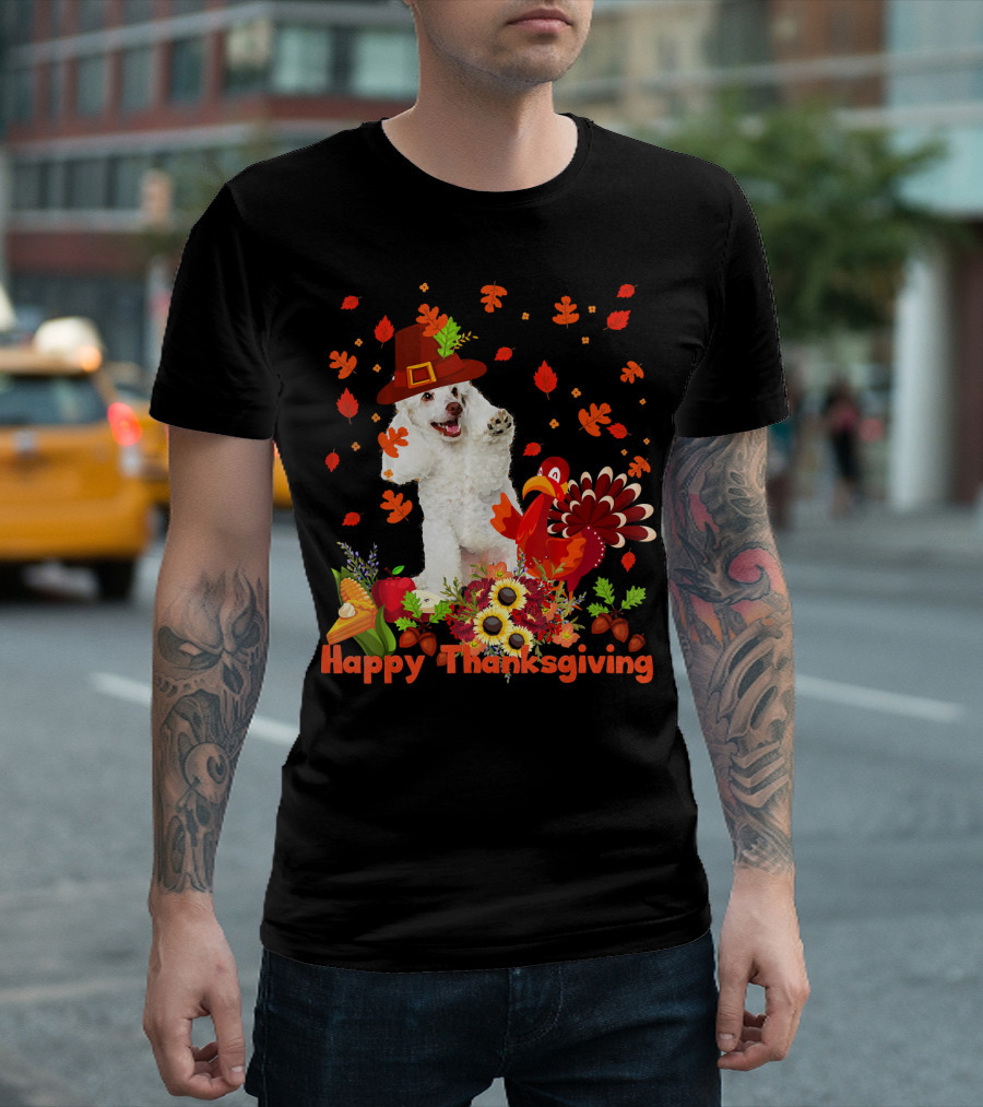 Happy Thanksgiving Poodle and Turkey Fall Harvest T-Shirt
