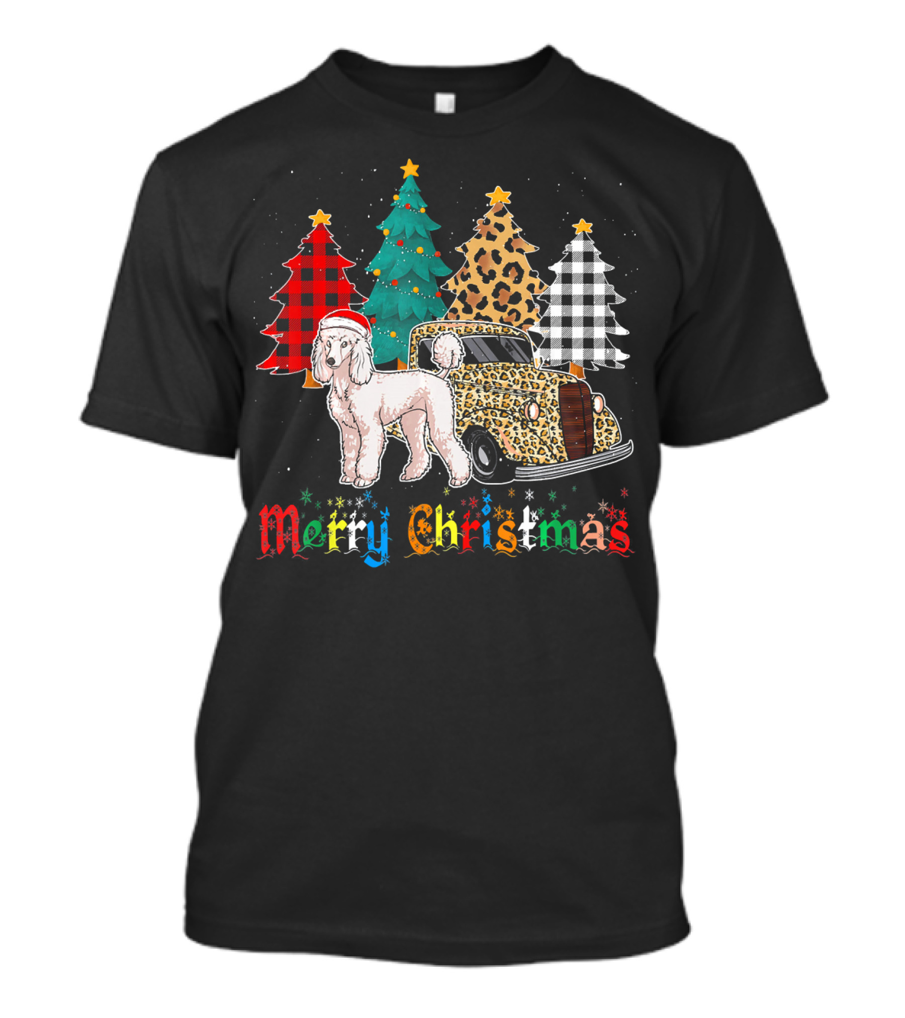 Merry Christmas Poodle Leopard Plaid Truck Holiday Trees T-Shirt