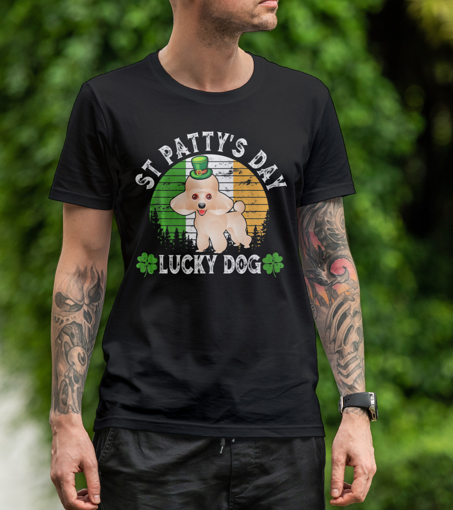 St Patty's Day Poodle Lucky Dog T-Shirt