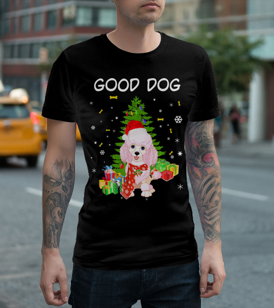Good Dog Poodle Santa Christmas Gifts T-Shirt