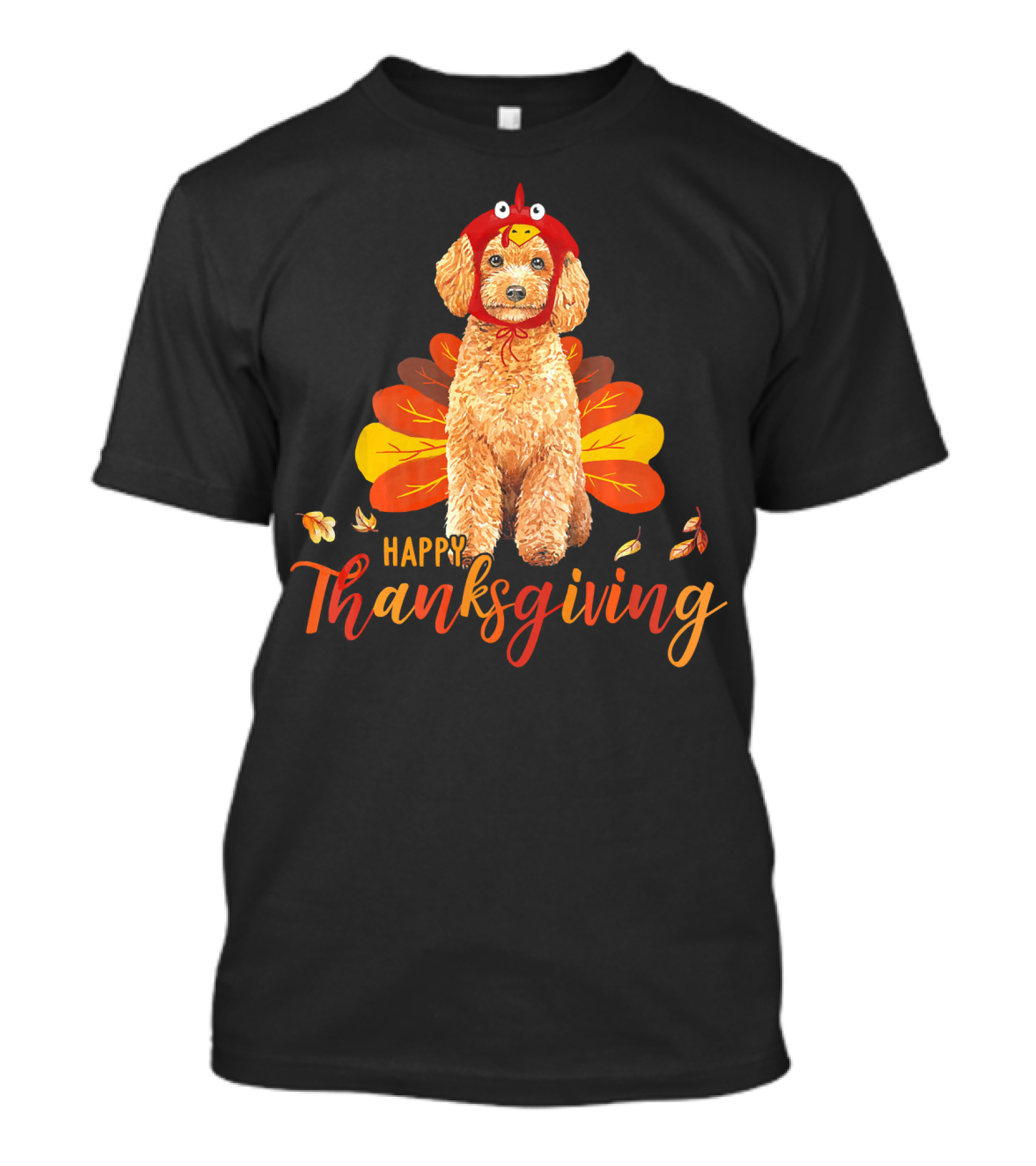 Poodle In Turkey Costume Happy Thanksgiving T-Shirt