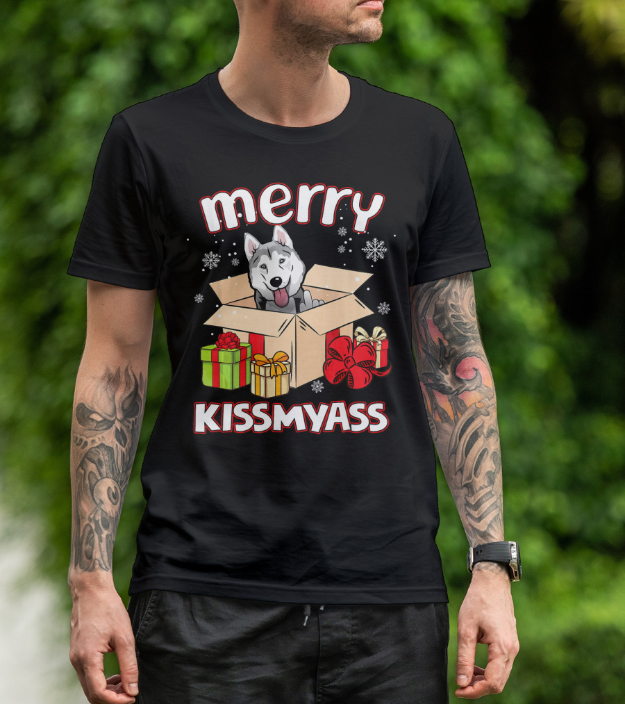 Merry Kissmyass Husky In Christmas Box With Gifts And Snowflakes T-Shirt