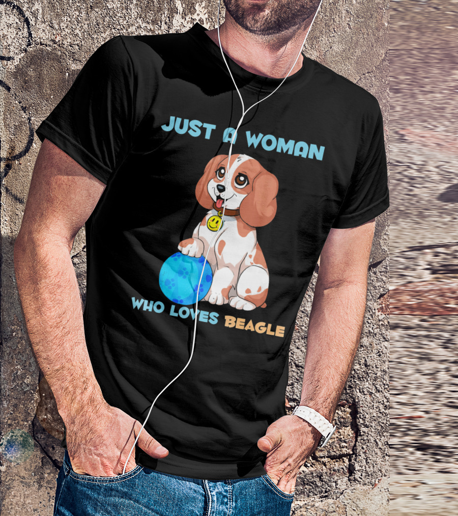 JUST A WOMAN WHO LOVES BEAGLE WITH CUTE CARTOON BEAGLE AND BLUE BALL T-Shirt