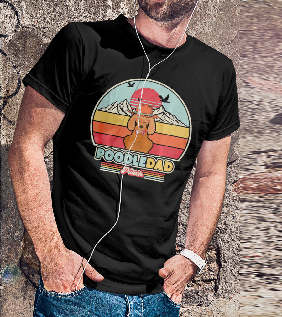 Poodle Dad Retro Style Sunset Mountains Paw And Punch T-Shirt