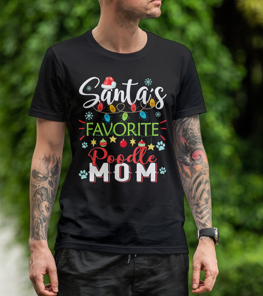 Santa's Favorite Poodle Mom Christmas Lights Paw Print Snowflakes Holiday T-Shirt