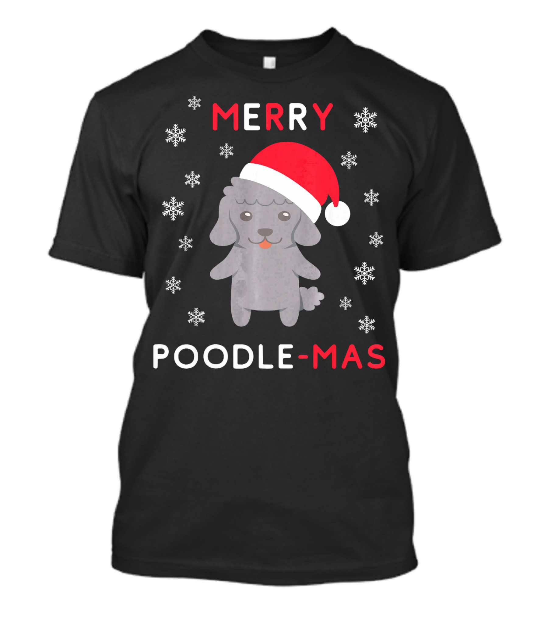 Merry Poodle-Mas Funny Christmas Poodle With Santa Hat And Snowflakes T-Shirt
