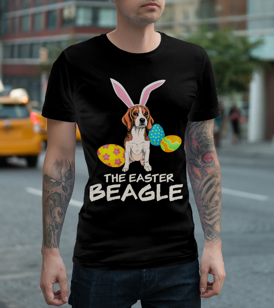 The Easter Beagle With Bunny Ears And Colorful Eggs Happy Easter T-Shirt