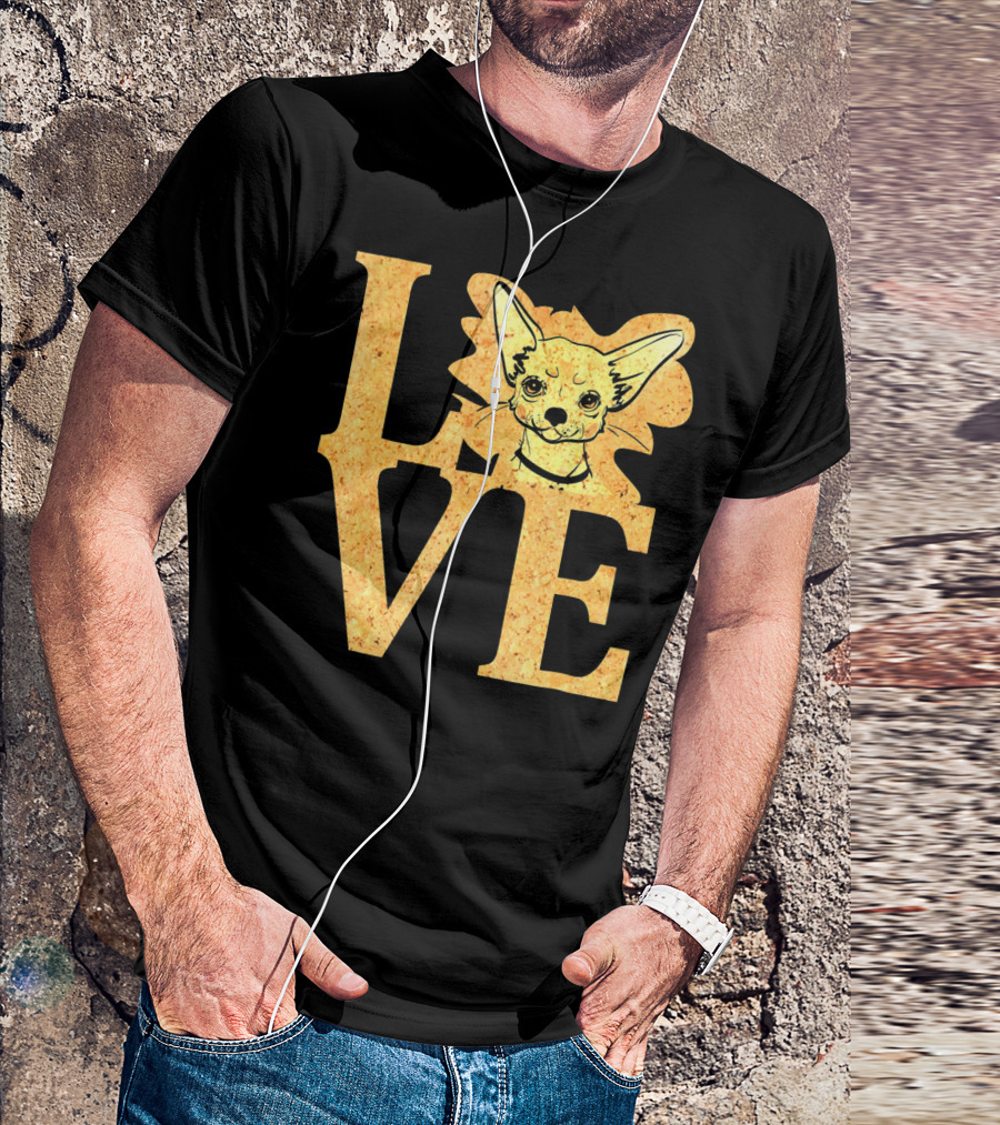 LOVE Chihuahua Lover I Love My Chihuahua T-Shirt