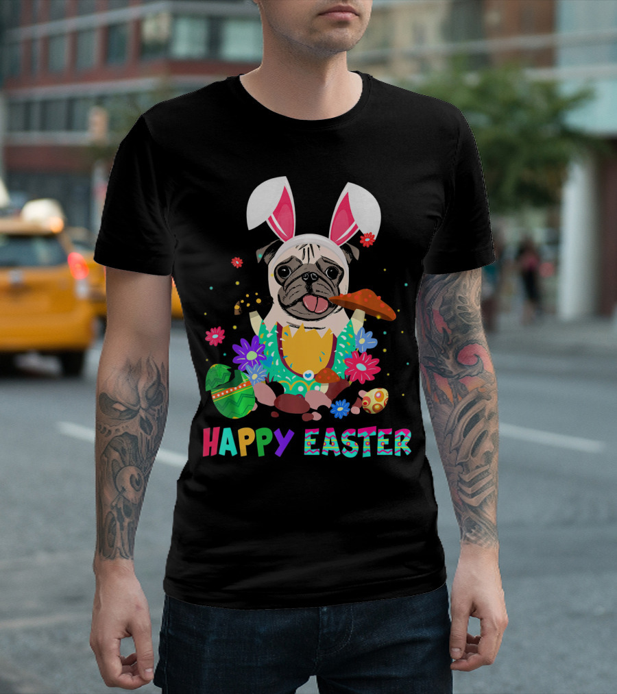 Happy Easter Bunny Pug with Eggs and Flowers T-Shirt