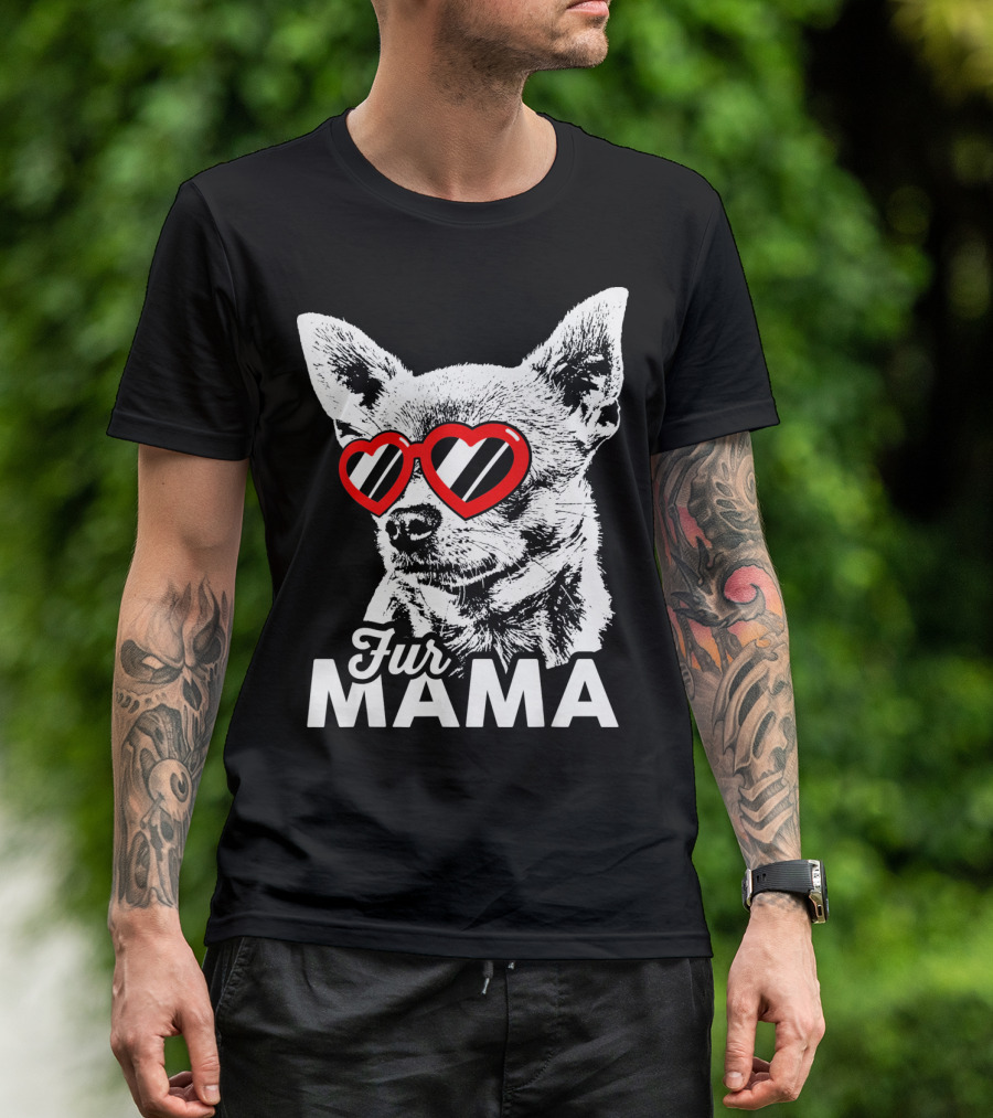 Fur Mama Chihuahua With Heart Glasses T-Shirt
