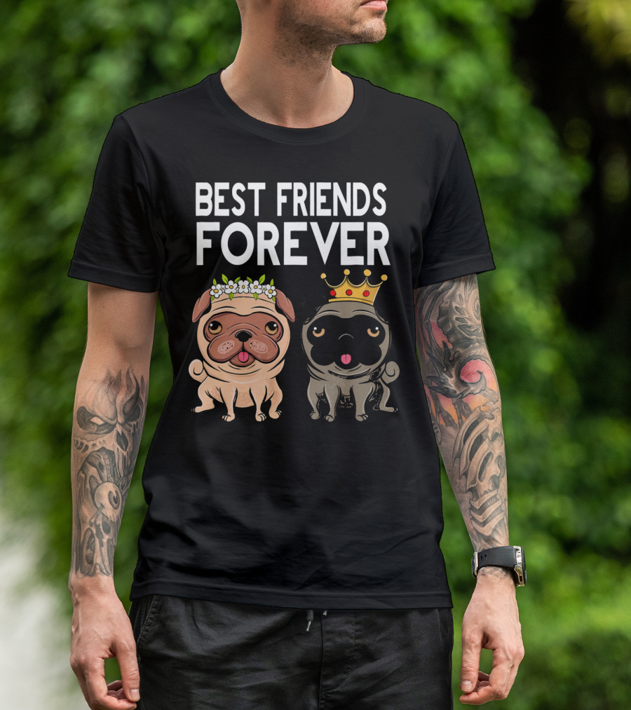 Best Friends Forever Besties Friendship Pug Dogs With Flower Crown And Gold Royal Crown T-Shirt