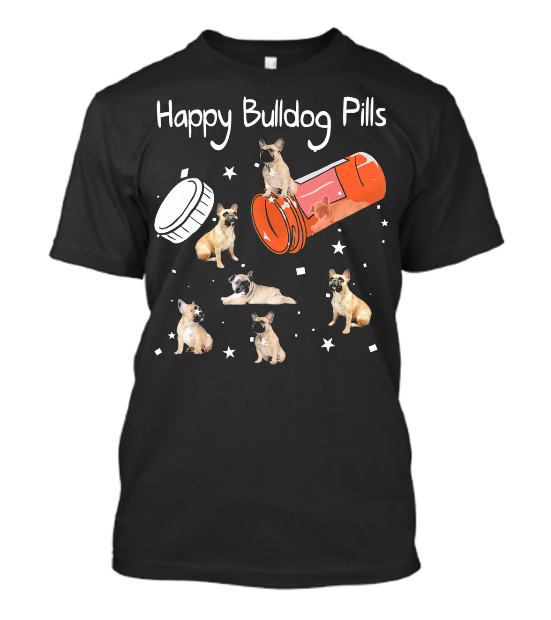 Happy Bulldog Pills Frenchie Pups T-Shirt
