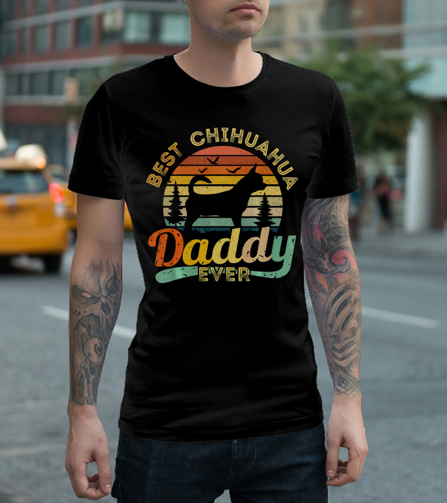Best Chihuahua Daddy Ever Vintage Sunset T-Shirt
