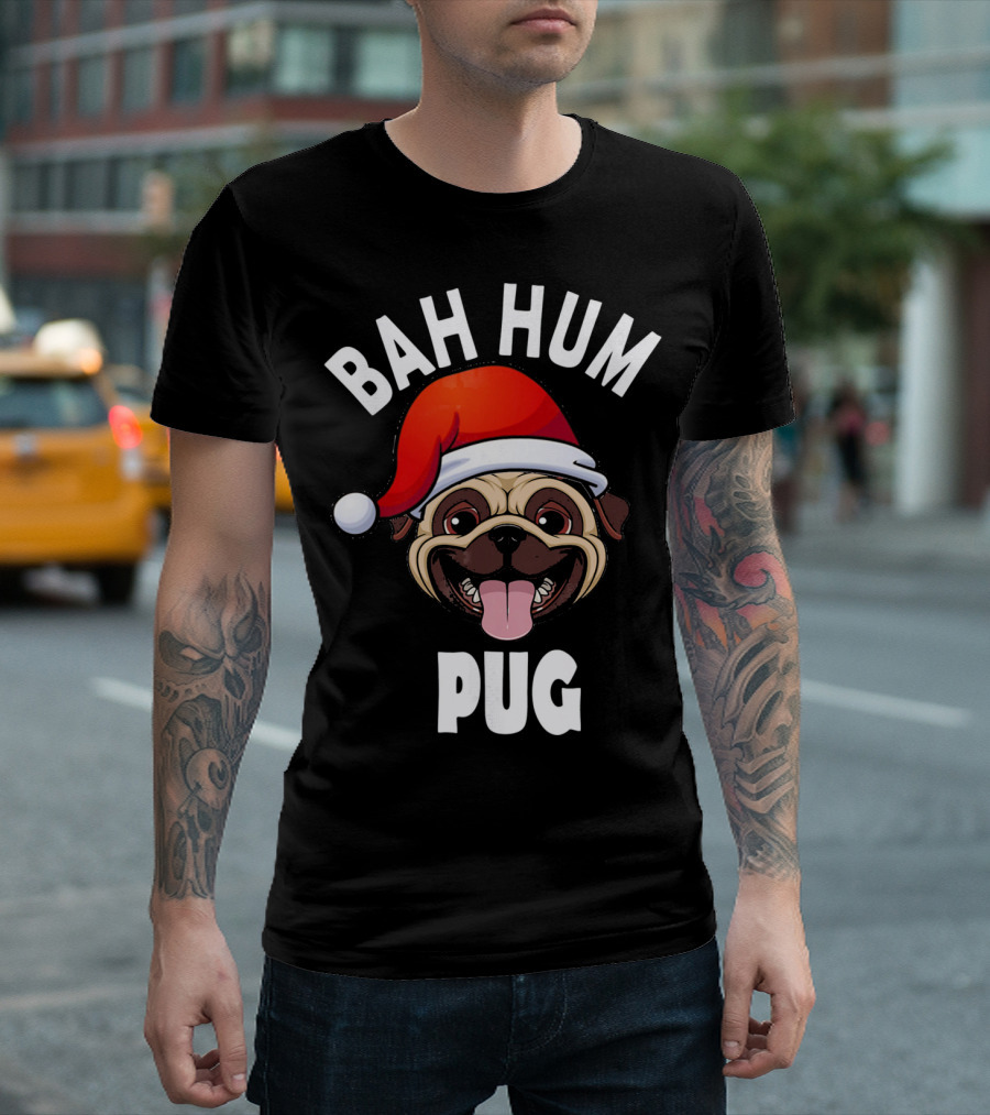 Bah Hum Pug Santa Hat Pug Lover T-Shirt