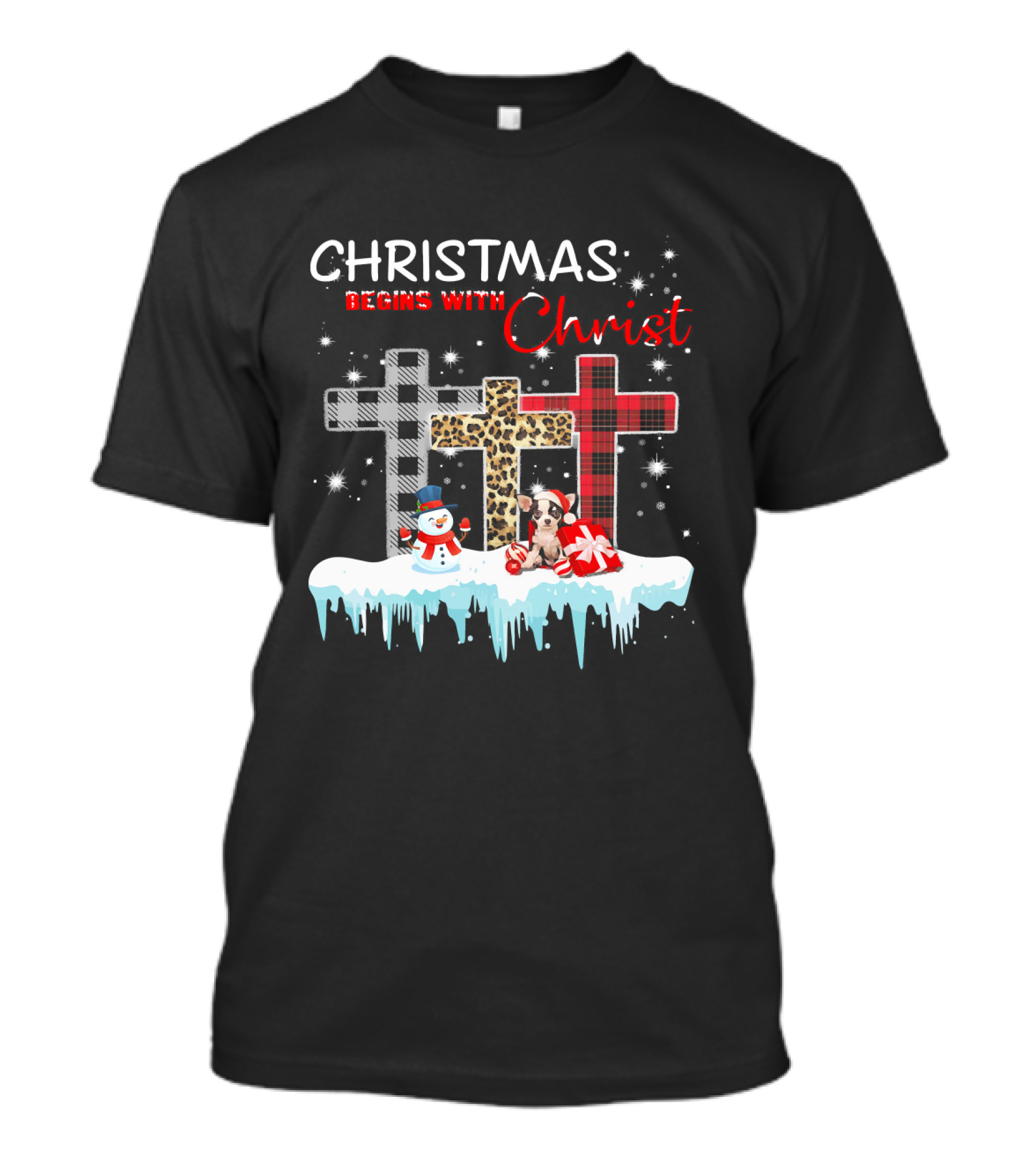 CHRISTMAS BEGINS WITH CHRIST CHIHUAHUA SNOWMAN CROSS PATCHWORK T-Shirt