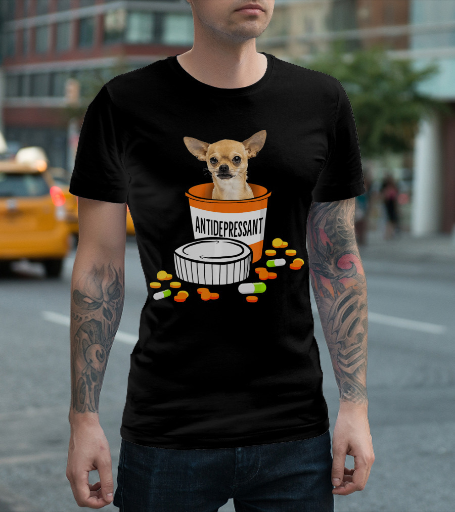 Chihuahua Antidepressant Prescription Dog Love Pill Bottle T-Shirt