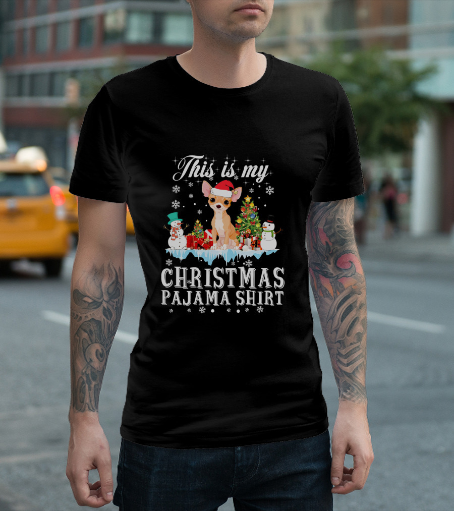 This Is My Christmas Pajama Shirt Chihuahua Mom Lover T-Shirt