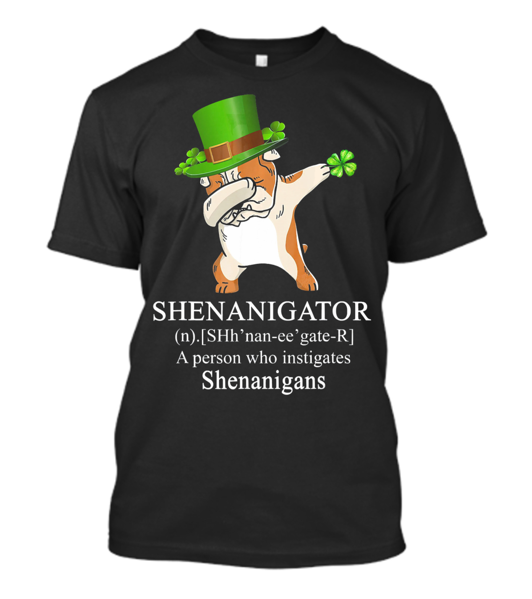Shenanigator Dabbing English Bulldog Leprechaun Hat Instigator Of Shenanigans T-Shirt
