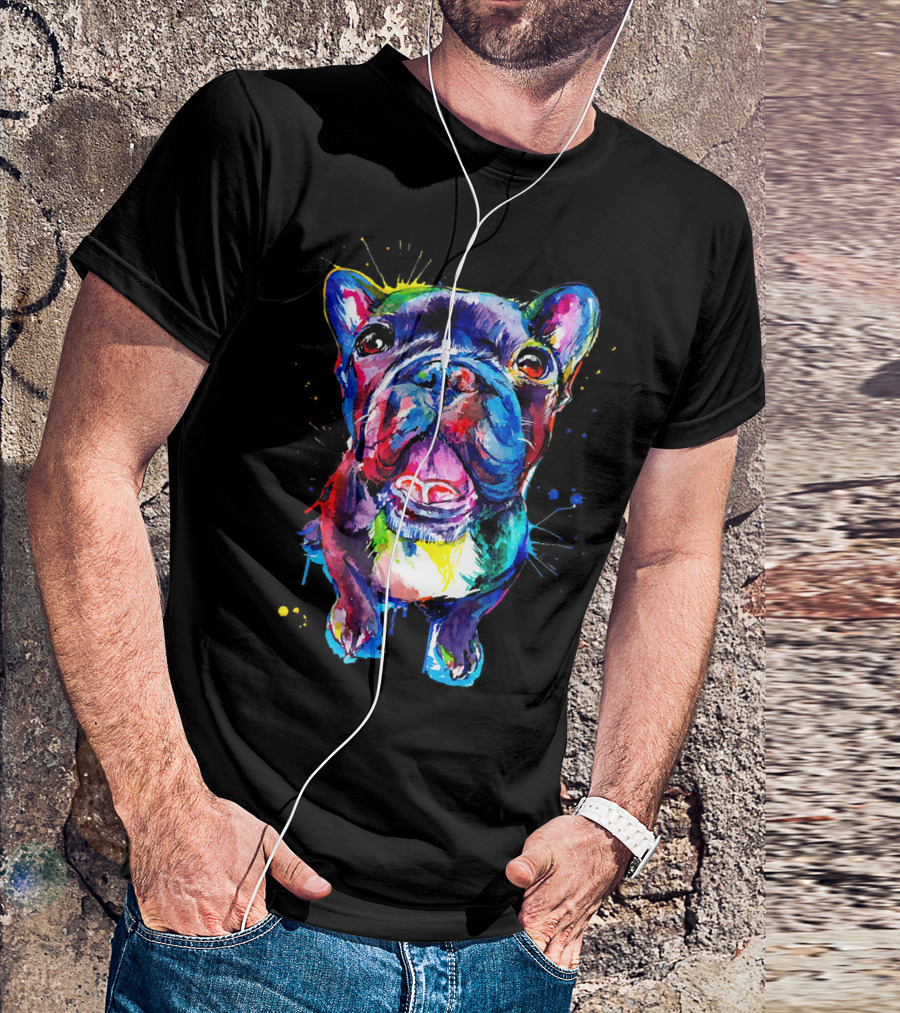 Frenchie Artistic Funny Dog Breed Colorful Fren T-Shirt
