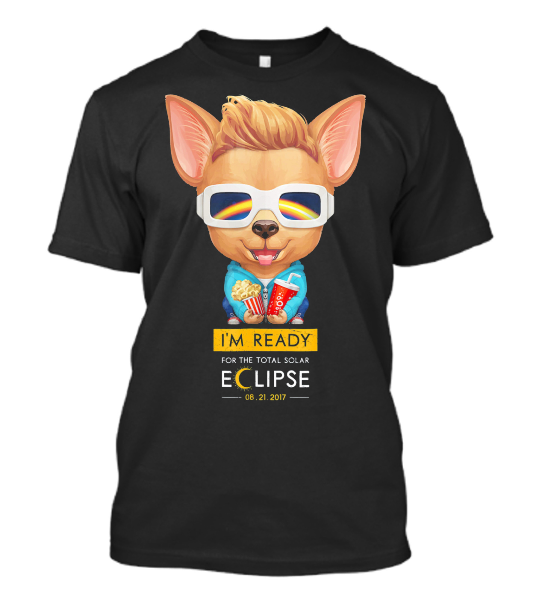 I'm Ready For The Total Solar Eclipse 08.21.2017 Fawn Smooth Coat Chihuahua With Popcorn And Soda T-Shirt