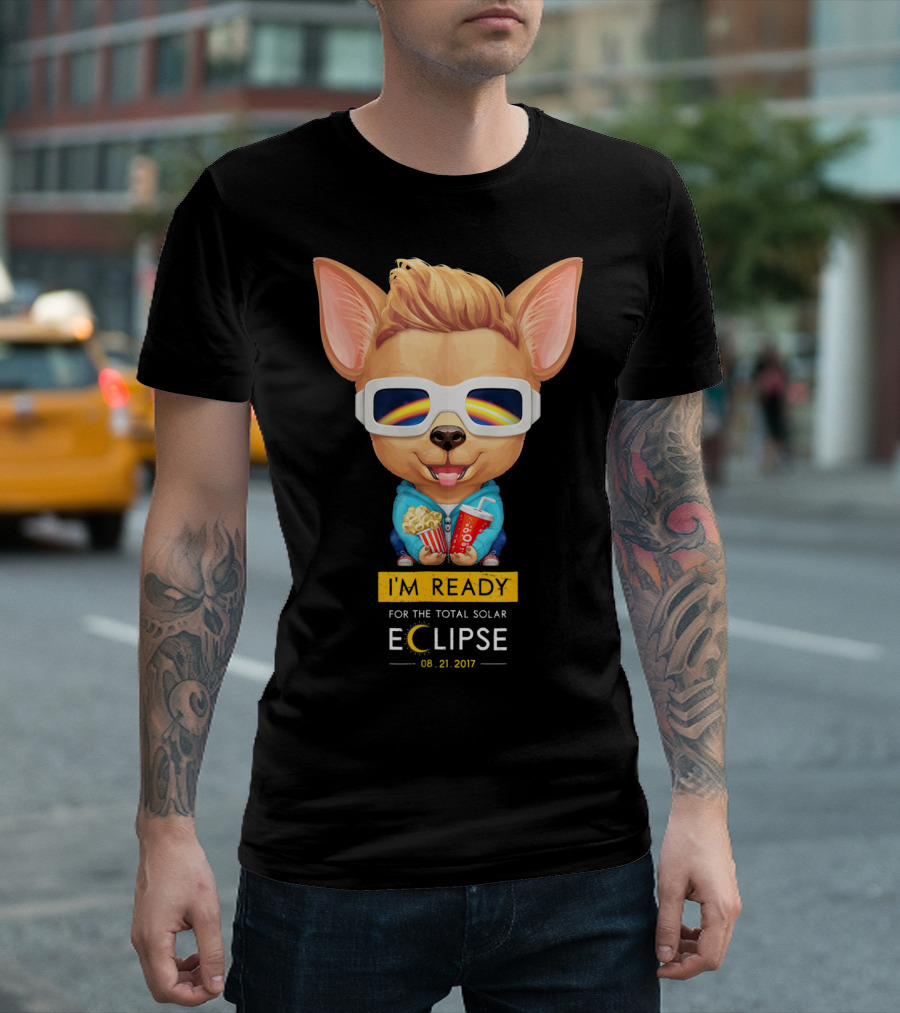I'm Ready For The Total Solar Eclipse 08.21.2017 Fawn Smooth Coat Chihuahua With Popcorn And Soda T-Shirt
