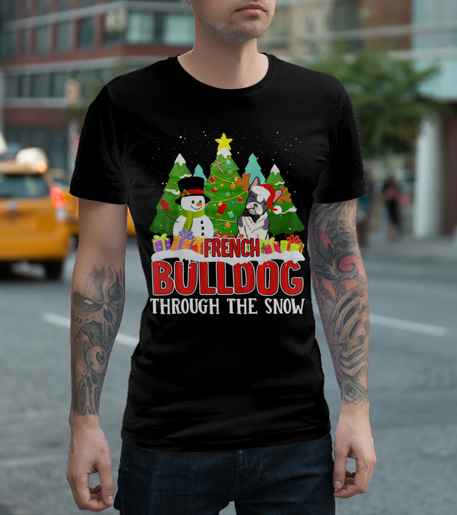Fleas Navidad Xmas Christmas French Bulldog Through the Snow T-Shirt