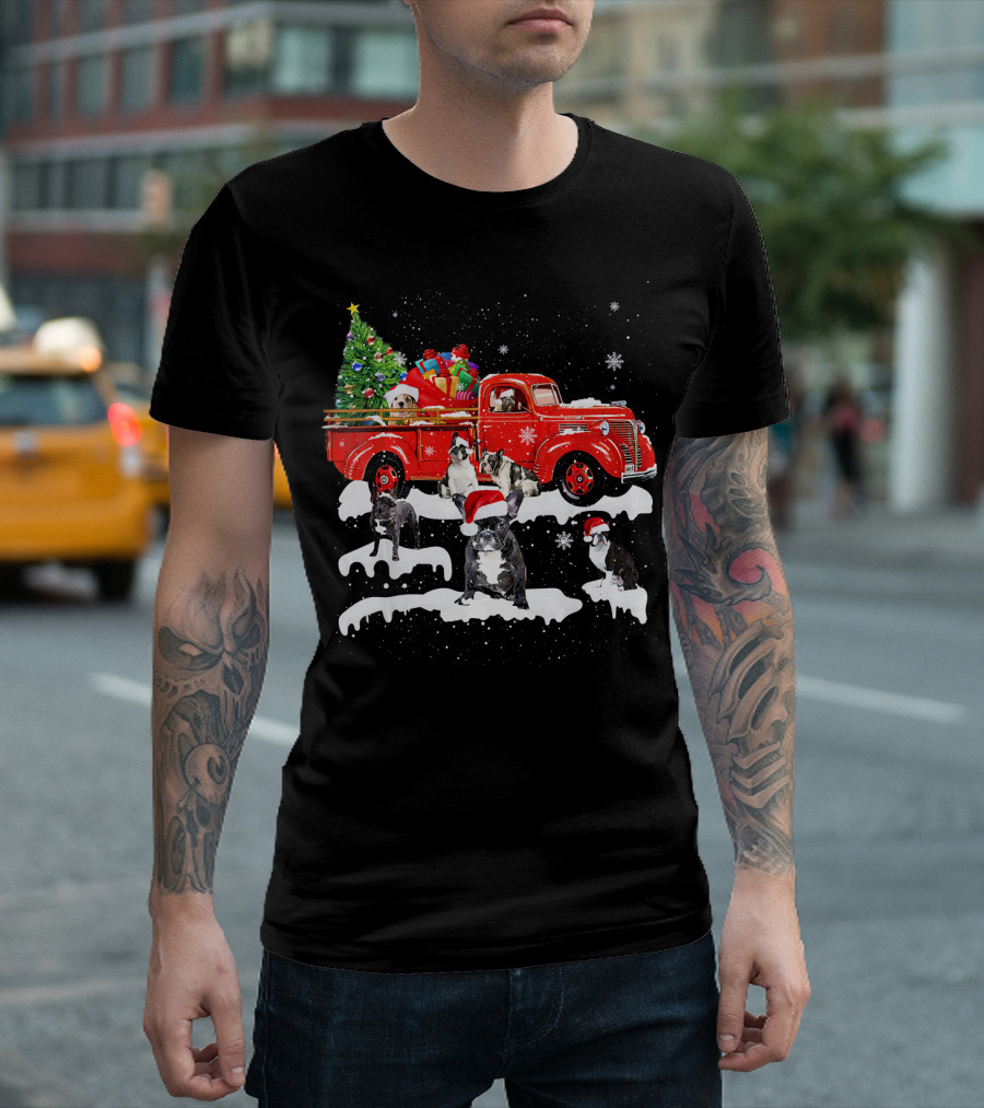 French Bulldog Riding Red Truck Xmas Mer Christmas Tree Presents Snow Santa Hats T-Shirt