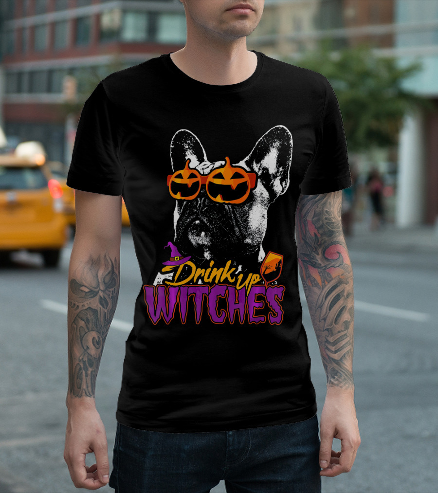 Frenchie Drink Up Witches Halloween Pumpkin Glasses T-Shirt