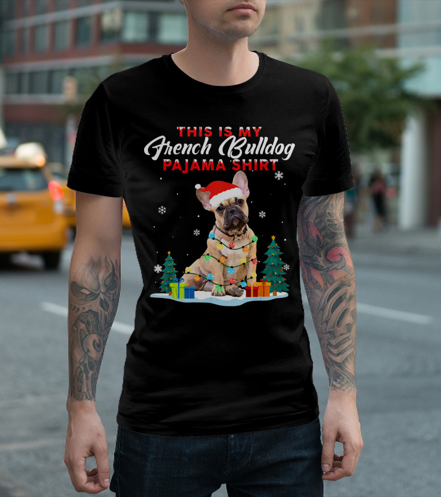 This Is My French Bulldog Pajama Shirt Christmas Lights Santa Hat Snowflakes T-Shirt