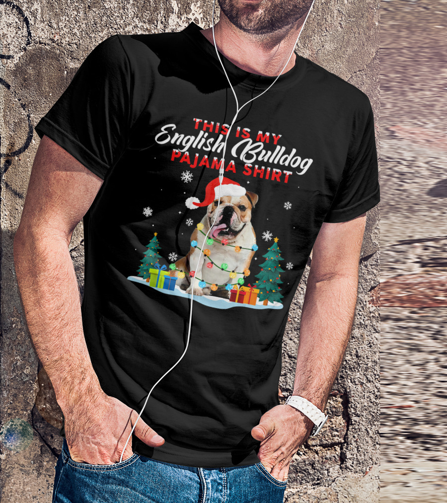 This Is My English Bulldog Pajama Shirt Christmas Lights Santa Hat Snowflakes Holiday Trees T-Shirt