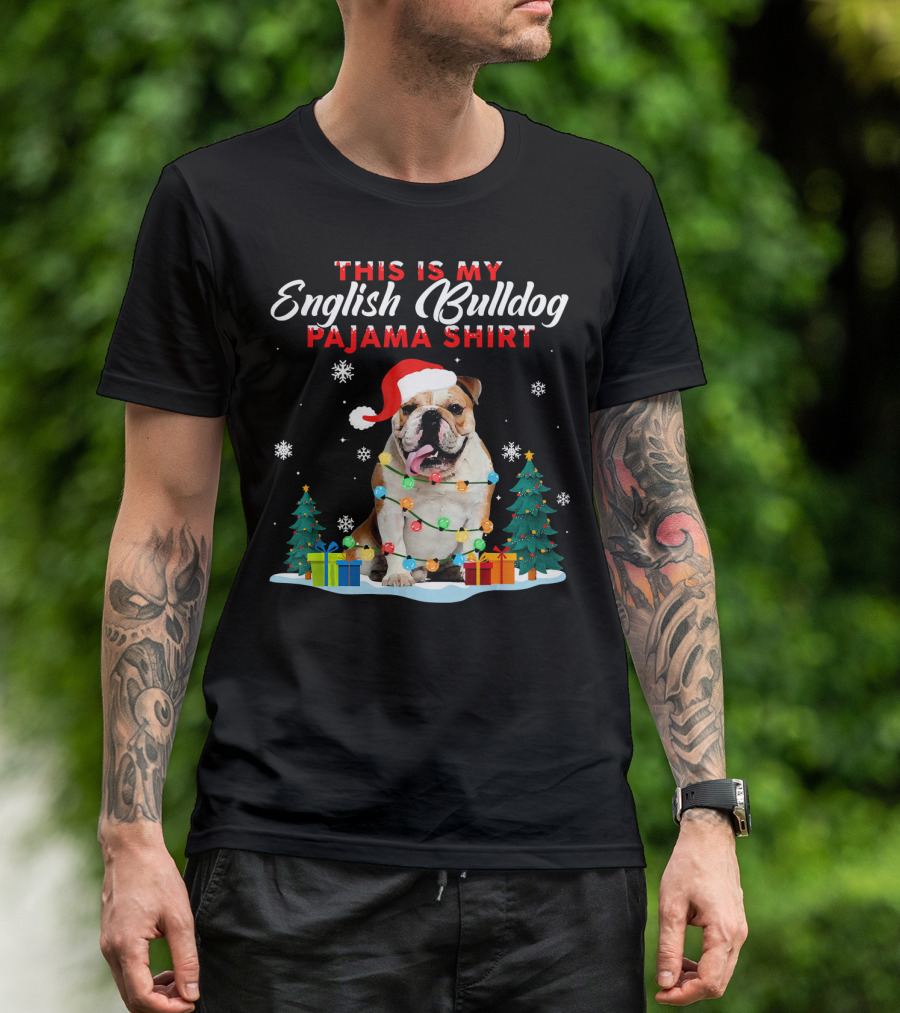 This Is My English Bulldog Pajama Shirt Christmas Lights Santa Hat Snowflakes Holiday Trees T-Shirt