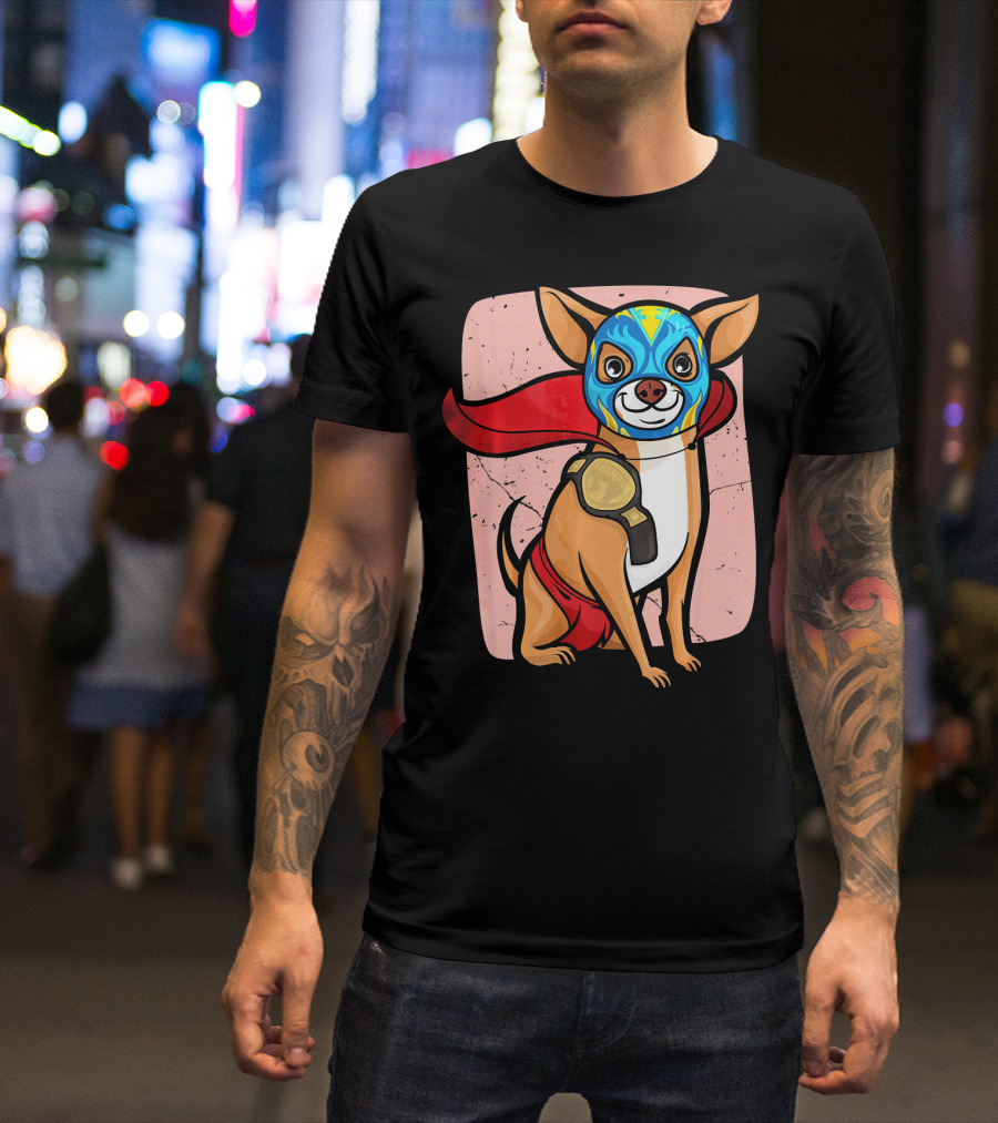 Funny Chihuahua Lucha Libre Wrestling Mask Cape Champion T-Shirt