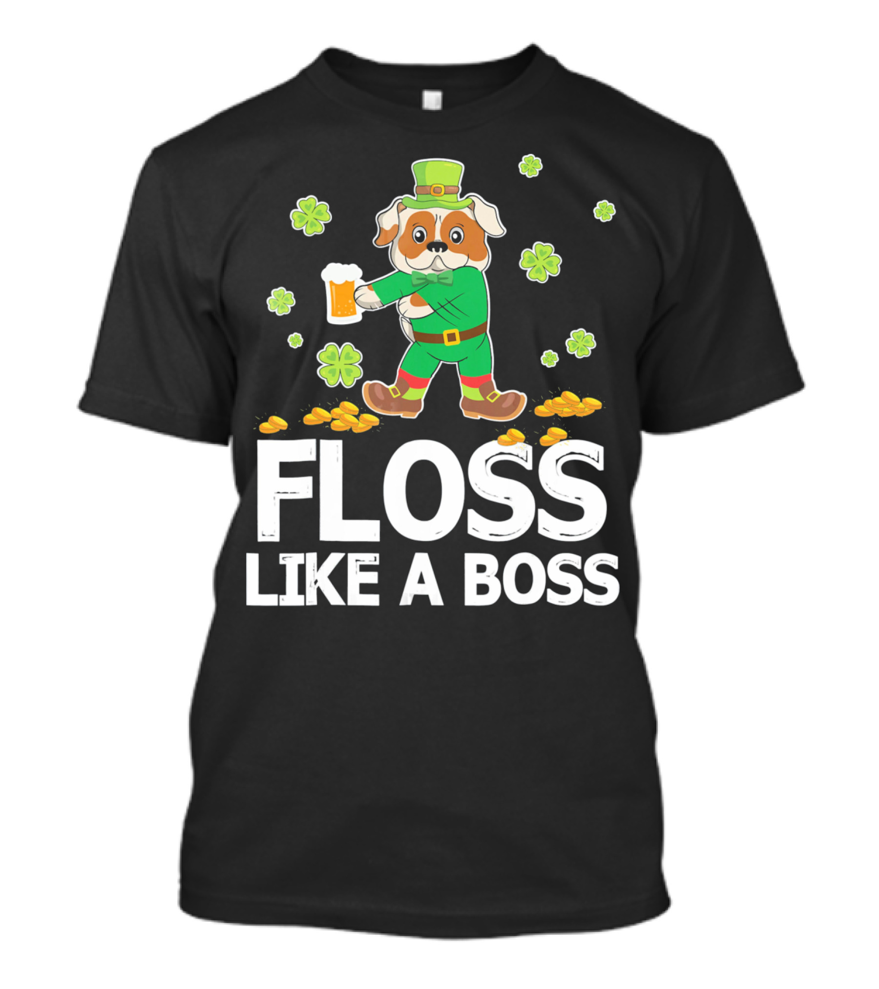 FLOSS LIKE A BOSS English Bulldog Leprechaun Shamrock T-Shirt