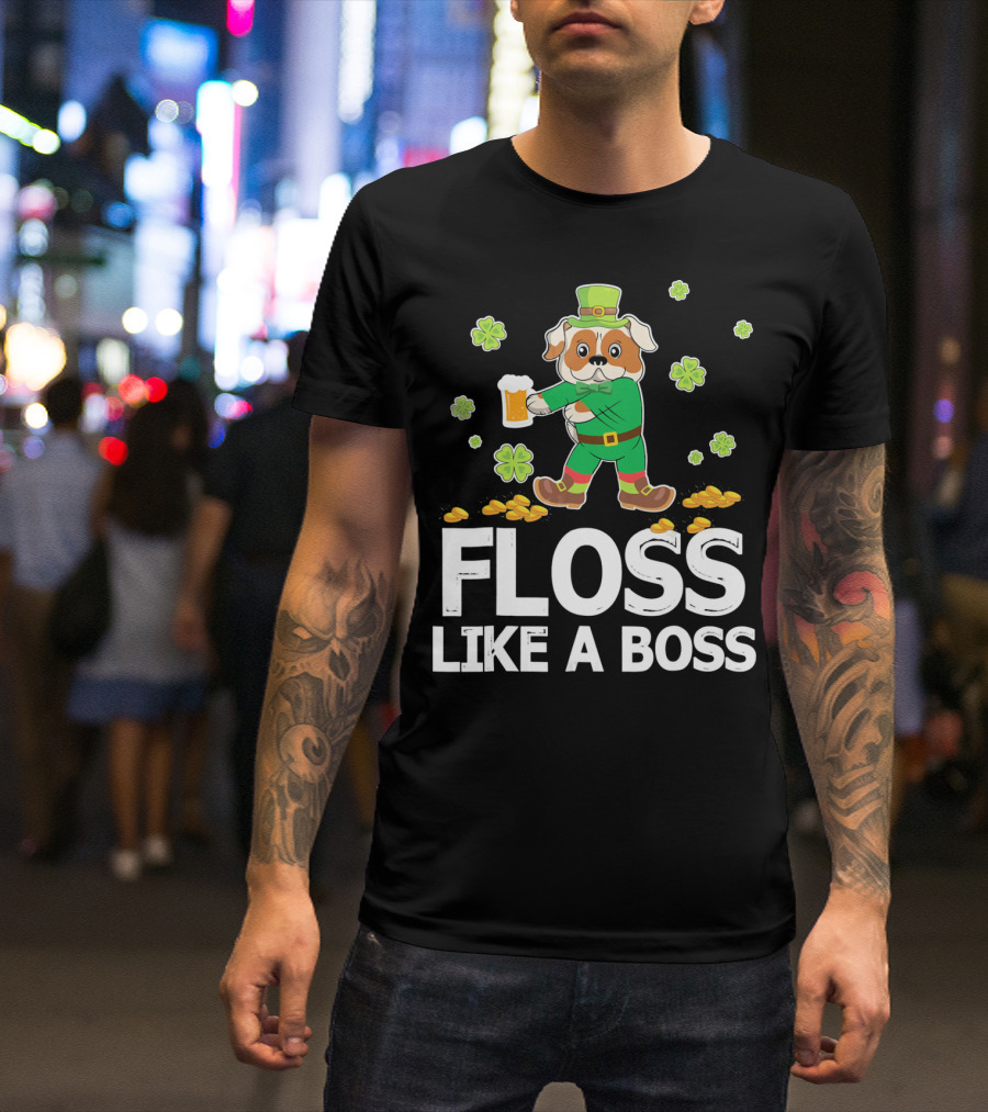 FLOSS LIKE A BOSS English Bulldog Leprechaun Shamrock T-Shirt