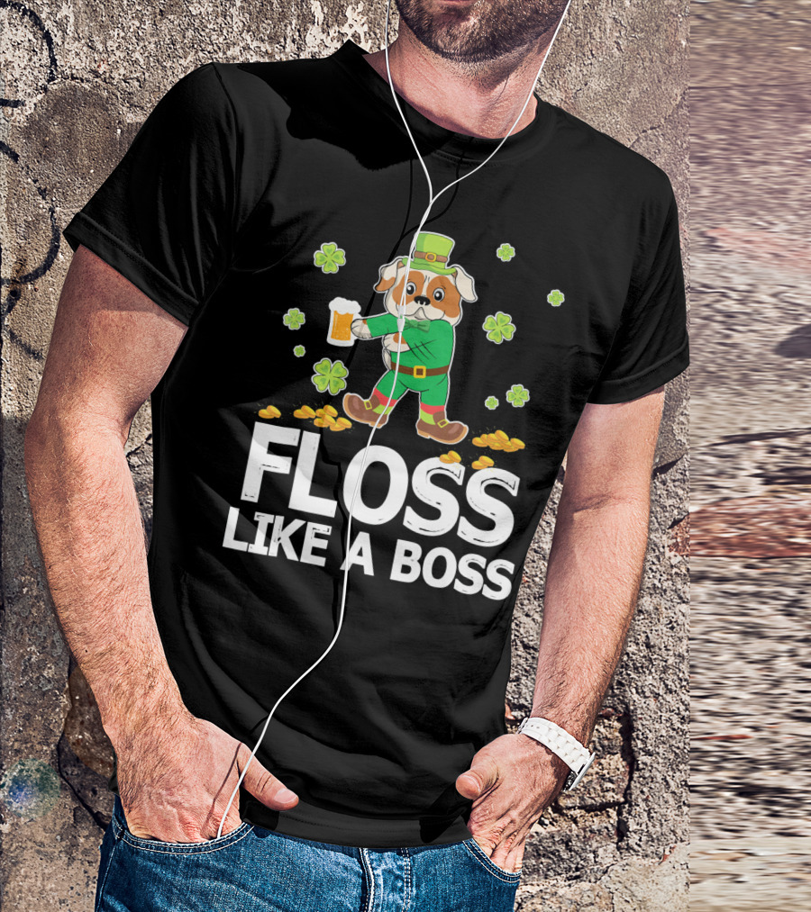 FLOSS LIKE A BOSS English Bulldog Leprechaun Shamrock T-Shirt